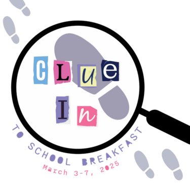 Photo of magnifying glass - Clue in to School Breakast March 3-7, 2025